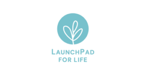 Launchpad for Life